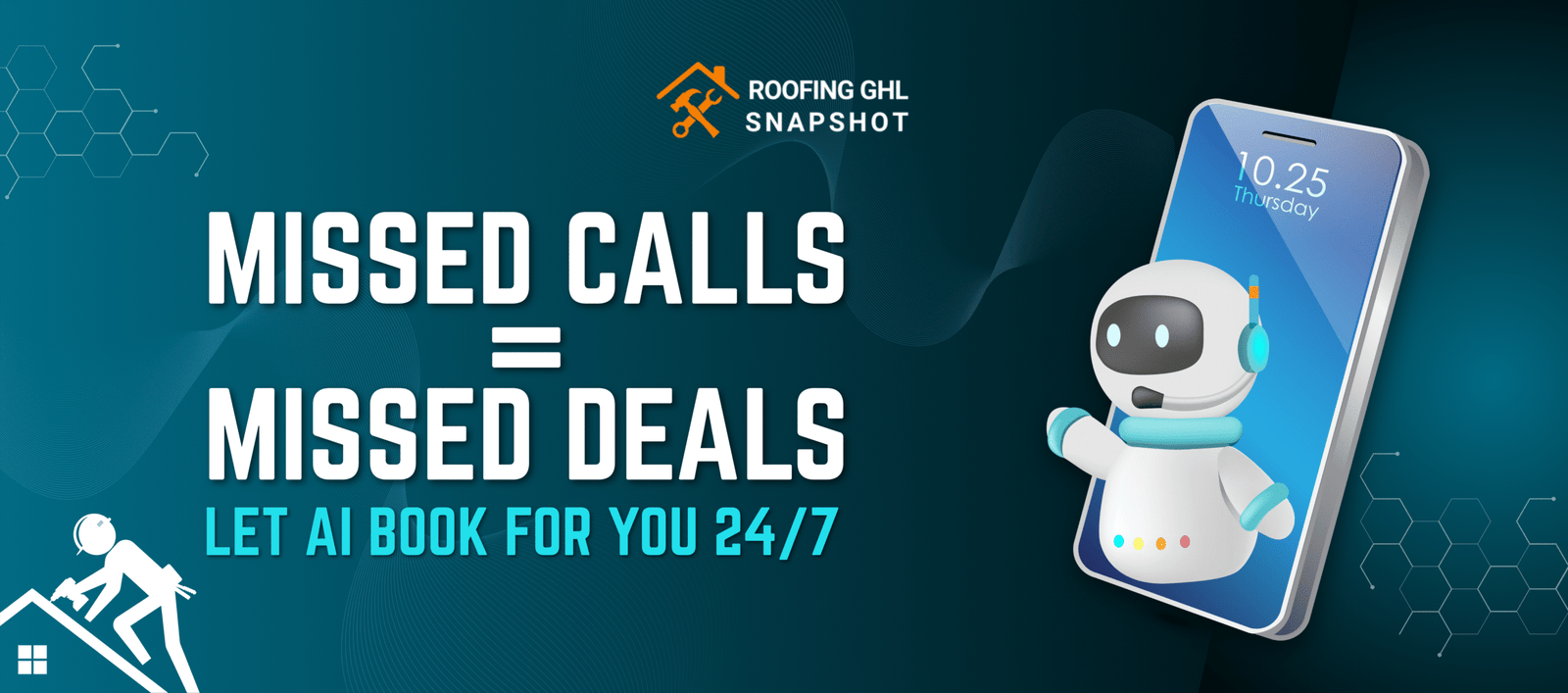 Missed Calls = Missed Jobs: How Roofers Can Book Appointments Automatically with AI